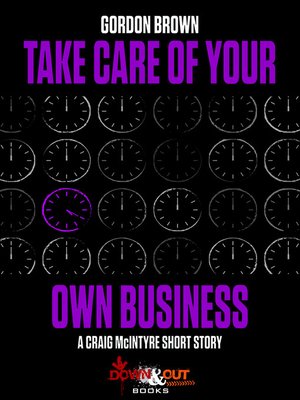 cover image of Take Care of Your Own Business